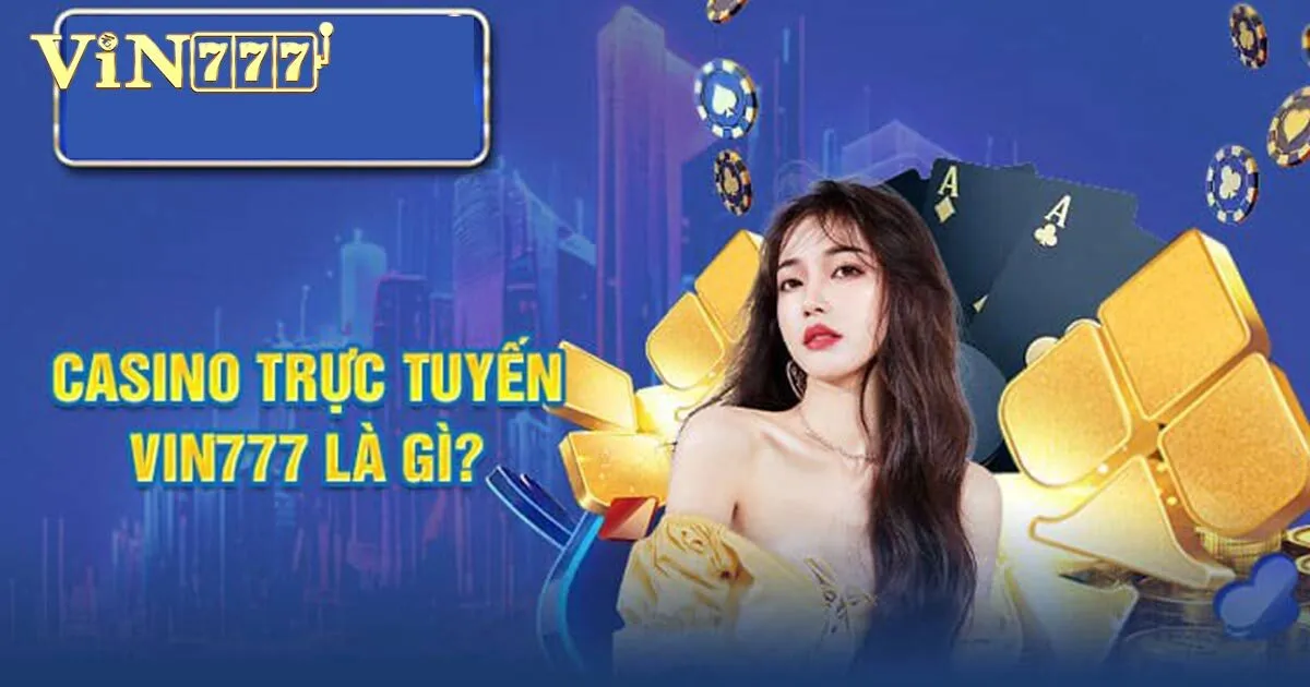 Casino trực tuyến