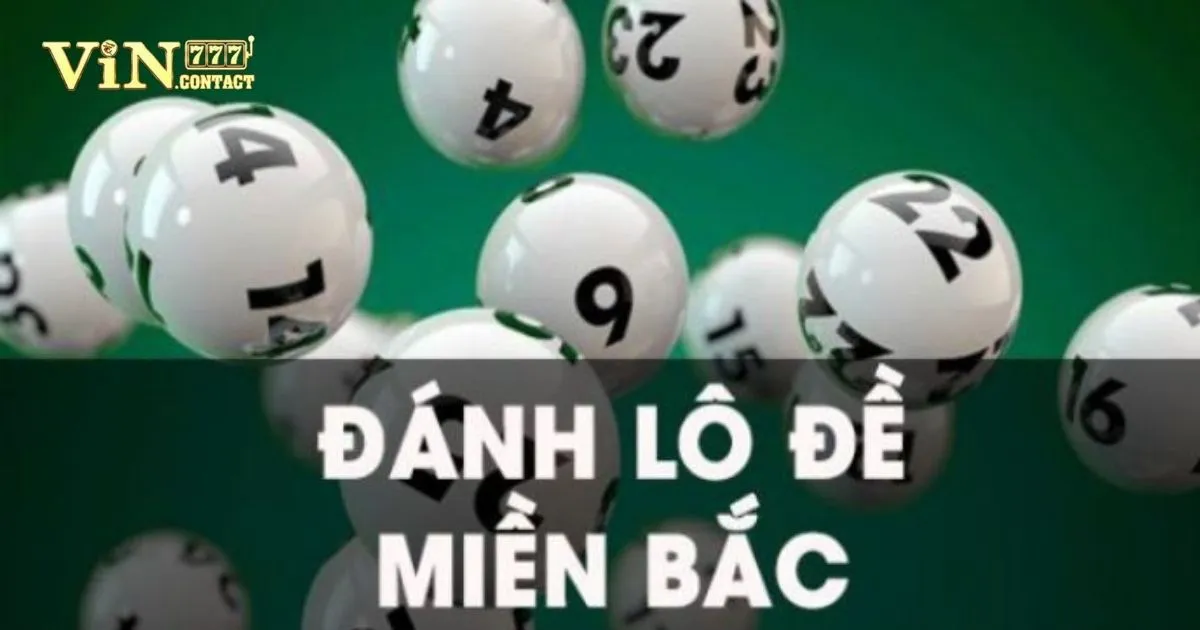 Hướng Dẫn Cá Cược Lô Đề Miền Bắc Vin777 Đơn Giản 3 Lưu Ý Khi Chơi Lô Đề Tại Vin777